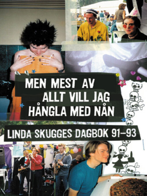 Title details for Men mest av allt vill jag hångla med nån by Linda Skugge - Available